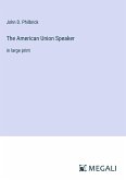 The American Union Speaker