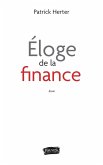 Éloge de la finance (eBook, ePUB)