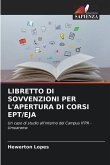 LIBRETTO DI SOVVENZIONI PER L'APERTURA DI CORSI EPT/EJA