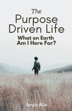 The Purpose Driven Life - Rijo, Sergio