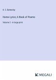 Home Lyrics; A Book of Poems