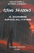 Rising Shadows - A Zombie Apocalypse - Bild 1