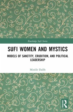 Sufi Women and Mystics (eBook, PDF) - Dallh, Minlib