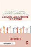 Gender Expression and Inclusivity in Early Childhood (eBook, ePUB)