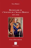 Dictionnaire de l'Annexion de l'Alsace-Moselle (eBook, ePUB)