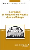 Le Mbongi et le devenir du Muuntu chez les Koongo (eBook, PDF)