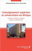 L'enseignement superieur et universitaire en Afrique (eBook, ePUB)