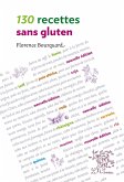 130 recettes sans gluten (eBook, PDF)