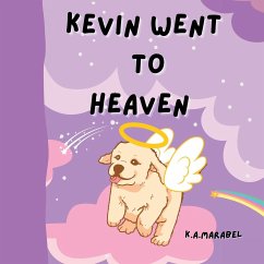 Kevin Went to Heaven - Marabel, K. A.