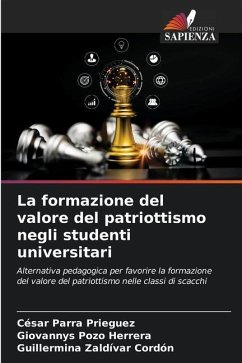 La formazione del valore del patriottismo negli studenti universitari - Parra Prieguez, César;Pozo Herrera, Giovannys;Zaldívar Cordón, Guillermina