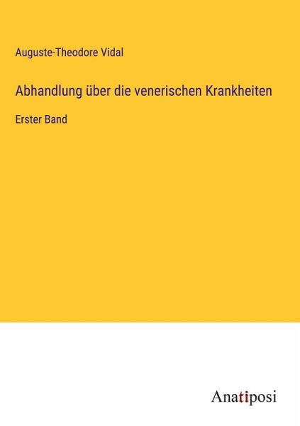 Abhandlung über die venerischen Krankheiten Abhandlung über die venerischen Krankheiten