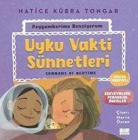 Uyku Vakti Sünnetleri - Peygamberime Benziyorum - Kübra Tongar, Hatice