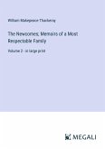 The Newcomes; Memoirs of a Most Respectable Family