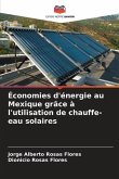 Économies d'énergie au Mexique grâce à l'utilisation de chauffe-eau solaires