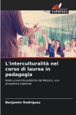 L'interculturalità nel corso di laurea in pedagogia