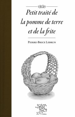 Cover Petit traité de la pomme de terre et de la frite (eBook, PDF)