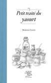 Petit traité du yaourt (eBook, ePUB)
