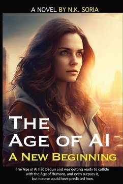 The Age of AI - Soria, N. K.