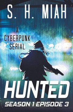 Hunted Season 1 Episode 3 - Miah, S. H.