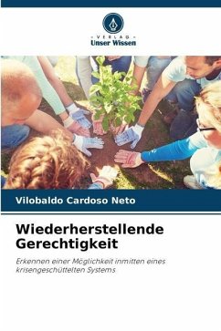 Wiederherstellende Gerechtigkeit - Cardoso Neto, Vilobaldo