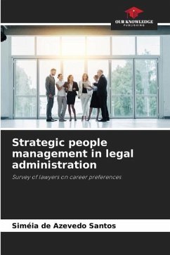 Strategic people management in legal administration - Azevedo Santos, Siméia de