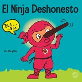 El Ninja Deshonesto El Ninja Deshonesto