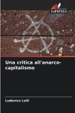 Una critica all'anarco-capitalismo