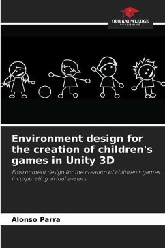 Environment design for the creation of children's games in Unity 3D - Parra, Alonso