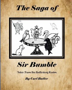 The Saga of Sir Bumble - Butler, Carl