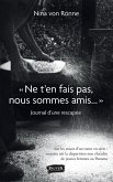 "Ne t'en fais pas, nous sommes amis..." (eBook, ePUB)