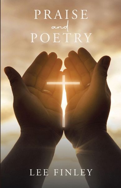 Praise and Poetry (eBook, ePUB)