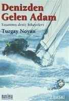 Denizden Gelen Adam - Noyan, Turgay