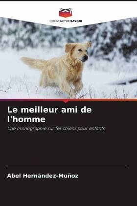 Le meilleur ami de l'homme
