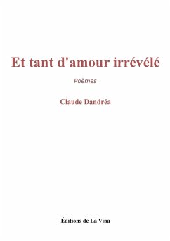 Et tant d'amour irrévélé - Dandréa, Claude