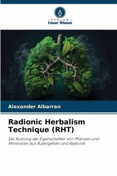 Radionic Herbalism Technique (RHT) - Albarrán, Alexander