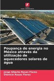 Poupança de energia no México através da utilização de aquecedores solares de água