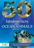 50 Fabulous Facts About Ocean Animals