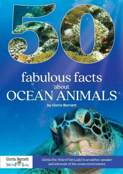 50 Fabulous Facts About Ocean Animals - Barnett, Gloria