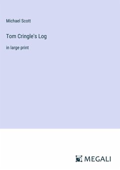 Tom Cringle's Log - Scott, Michael