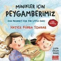 Minikler Icin Peygamberimiz - Kübra Tongar, Hatice