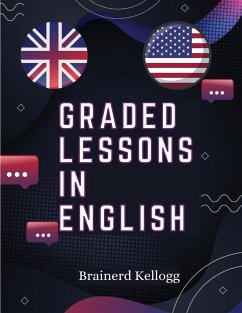 Graded Lessons in English - Brainerd Kellogg