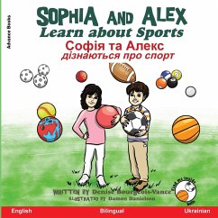 Sophia and Alex Learn about Sports - Bourgeois-Vance, Denise