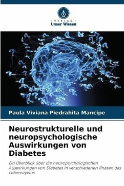 Neurostrukturelle und neuropsychologische Auswirkungen von Diabetes - Piedrahita Mancipe, Paula Viviana