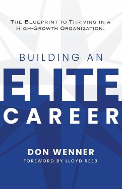 Building an Elite Career - Wenner, Don