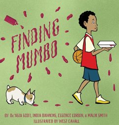 Finding Mumbo - Scott, De'Asia; Dawkins, India