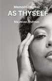 As Thyself by Nia