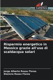 Risparmio energetico in Messico grazie all'uso di scaldacqua solari
