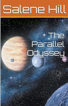 The Parallel Odyssey - Hill, Salene