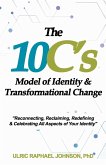The 10C's Model of Identity & Transformational Change