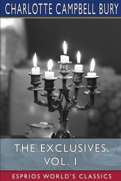 The Exclusives, Vol. 1 (Esprios Classics) - Bury, Charlotte Campbell